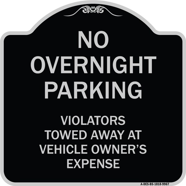 Signmission Designer Series-No Overnight Parking, Black & Silver Heavy-Gauge Aluminum, 18" x 18", BS-1818-9967 A-DES-BS-1818-9967 - main